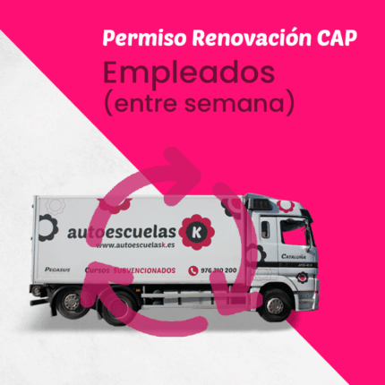 Permiso CAP Renovación (Empleados entre semana)